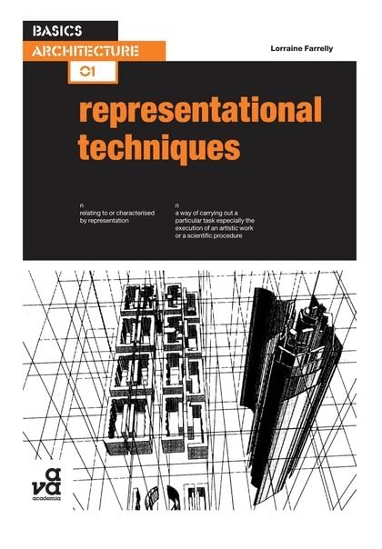 Basics Architecture 01: Representational Techniques,Used