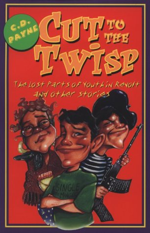 Cut to the Twisp,Used