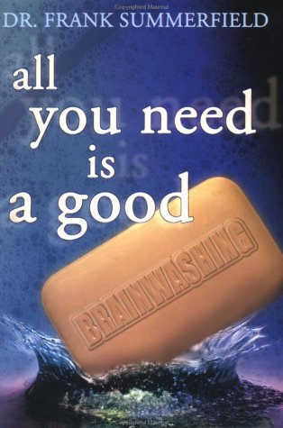 All You Need Is a Good Brainwashing,Used