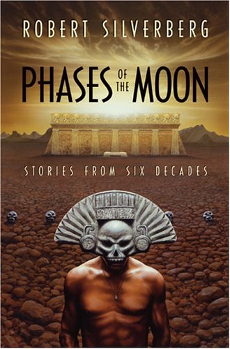 Phases of the Moon: Stories of Six Decades,Used
