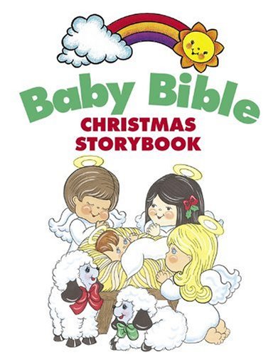 Baby Bible Christmas Storybook (The Baby Bible Series),Used