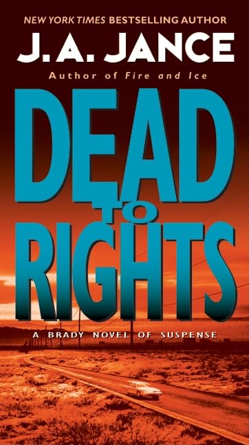 Dead to Rights (Joanna Brady Mysteries, 4),Used