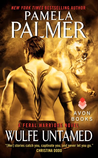 Wulfe Untamed: A Feral Warriors Novel (Feral Warriors, 8),New