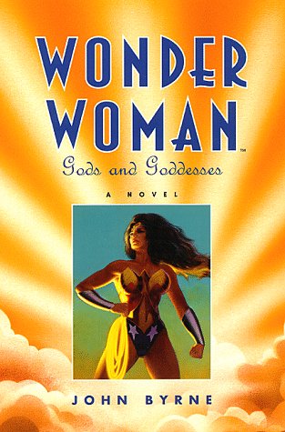 Wonder Woman : Gods and Goddesses A Novel,Used