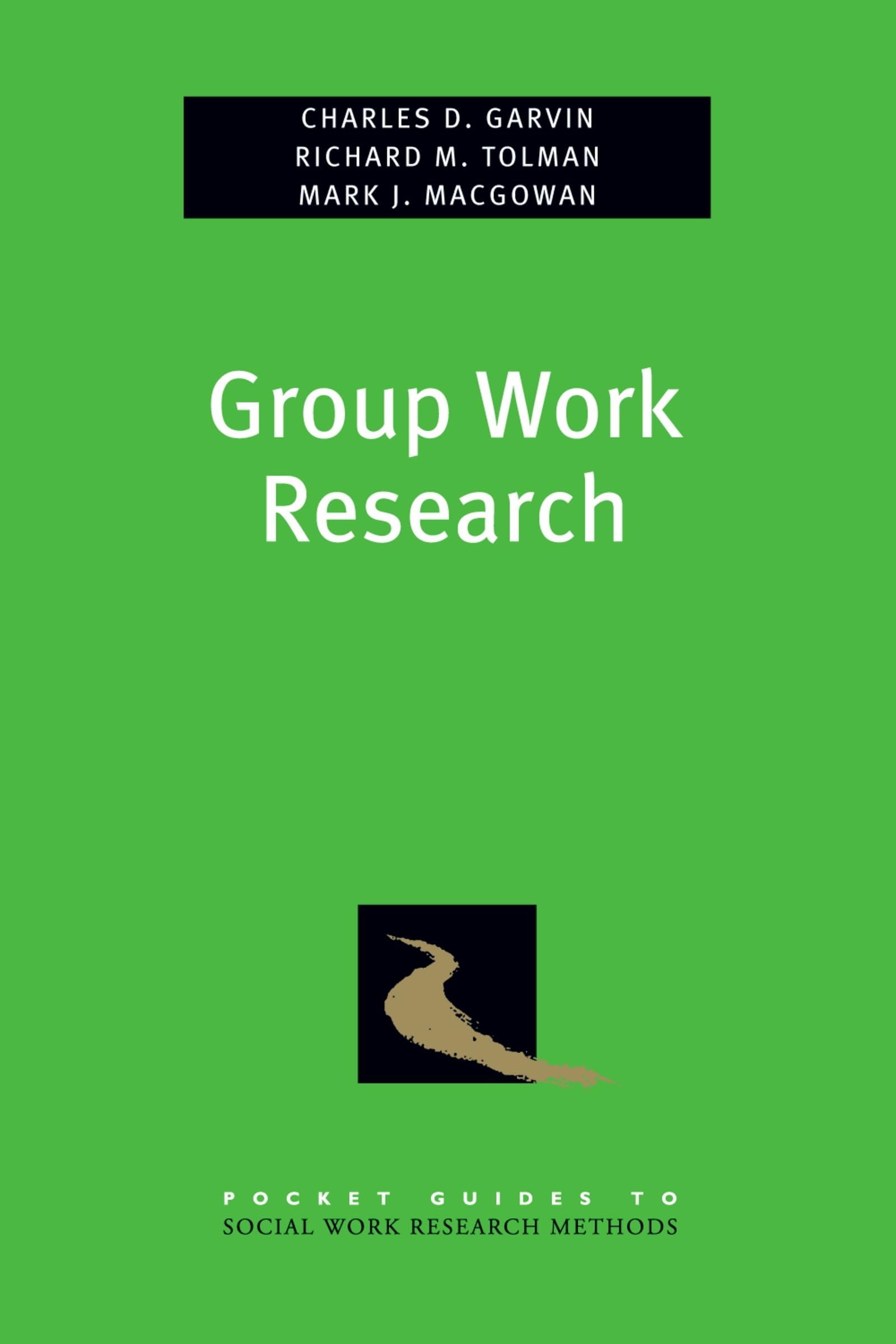 Group Work Research (Pocket Guide to Social Work Research Methods),Used