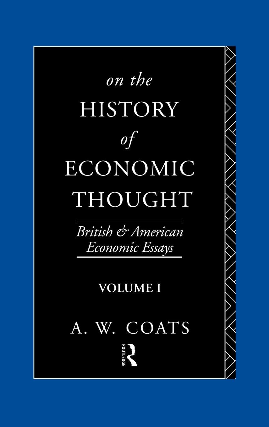 On the History of Economic Thought (British and American Economic Essays),Used