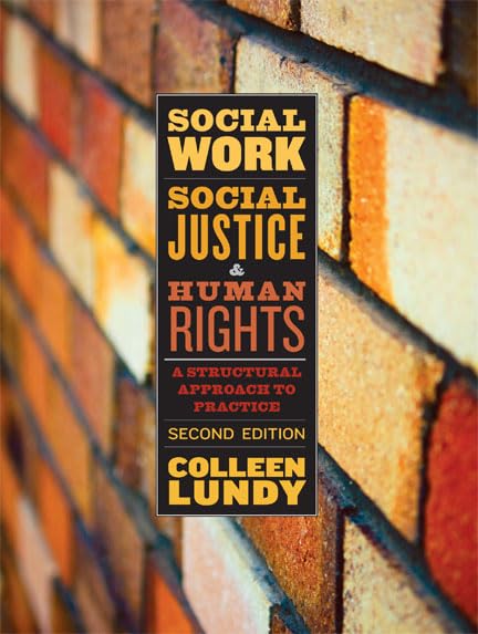 Social Work, Social Justice, and Human Rights: A Structural Approach to Practice, Second Edition,Used