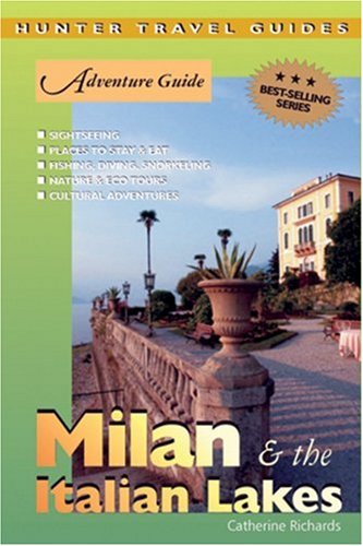 Adventure Guide to Milan & the Italian Lakes (Adventure Guide Series),Used