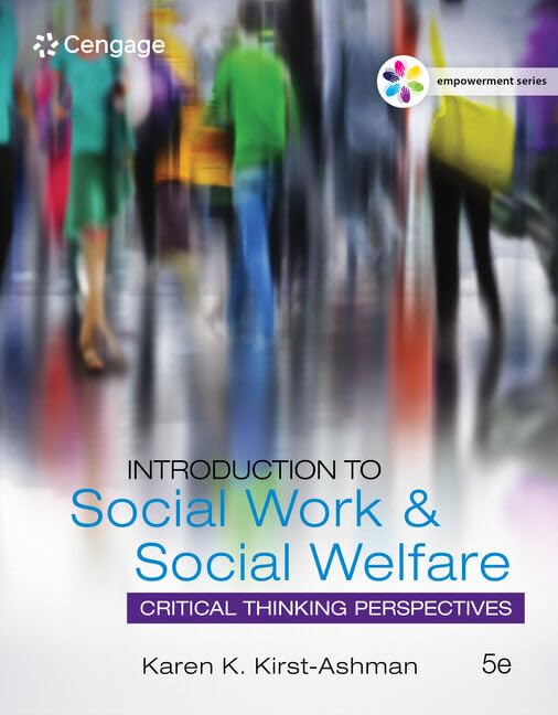Empowerment Series: Introduction to Social Work & Social Welfare: Critical Thinking Perspectives,Used