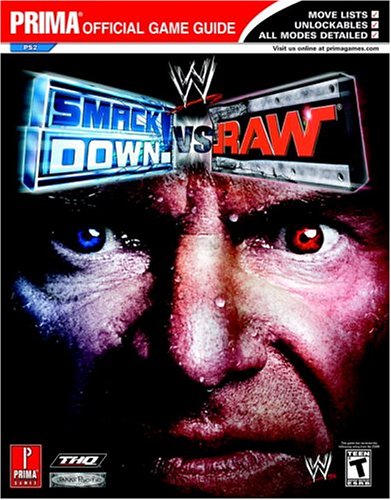 Wwe Smackdown! Vs Raw (Prima Official Game Guide)