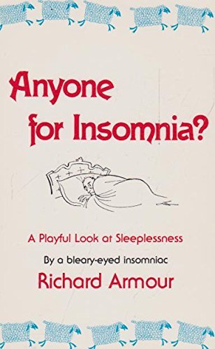 Anyone for Insomnia?: A Playful Look at Sleeplessness,New