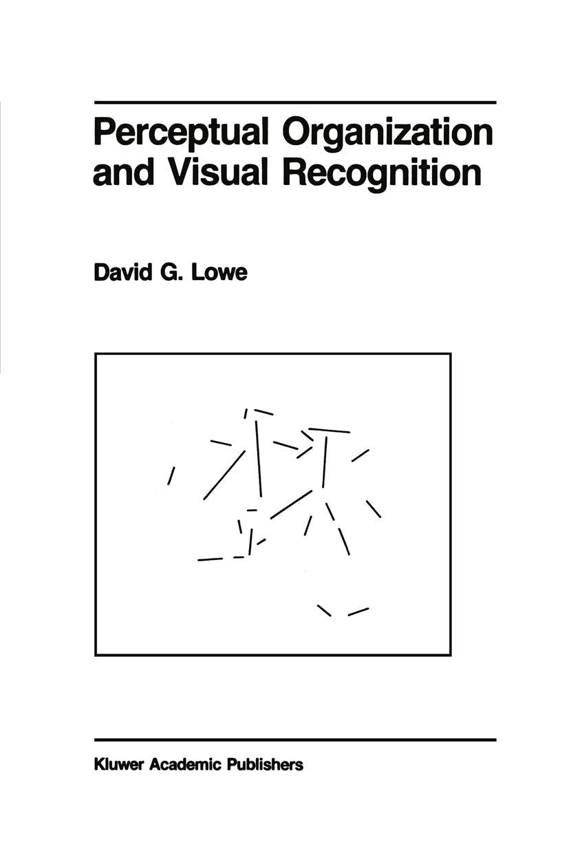 Perceptual Organization and Visual Recognition (The Springer International Series in Engineering and Computer Science, 5),Used