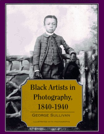 Black Artists in Photography, 18401940,Used