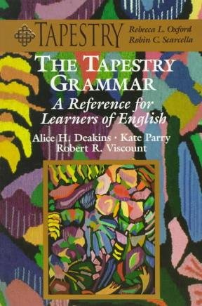 The Tapestry Grammar: A Reference for Learners of English,Used