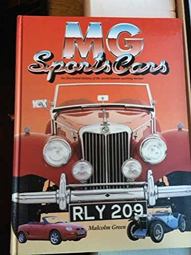 Mg Sports Cars: An Illustrated History of the WorldFamous Sporting Marque,Used