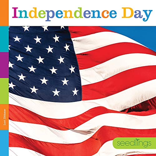 Independence Day (Seedlings: Holidays)