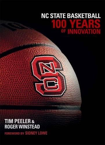 NC State Basketball: 100 Years of Innovation,Used