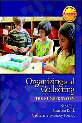 Organizing and Collecting: The Number System (Contexts in Learning Mathematics, Grades K3: Investigating Number Sense, Addition,Used