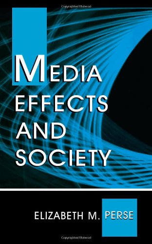 Media Effects and Society (Routledge Communication Series),Used