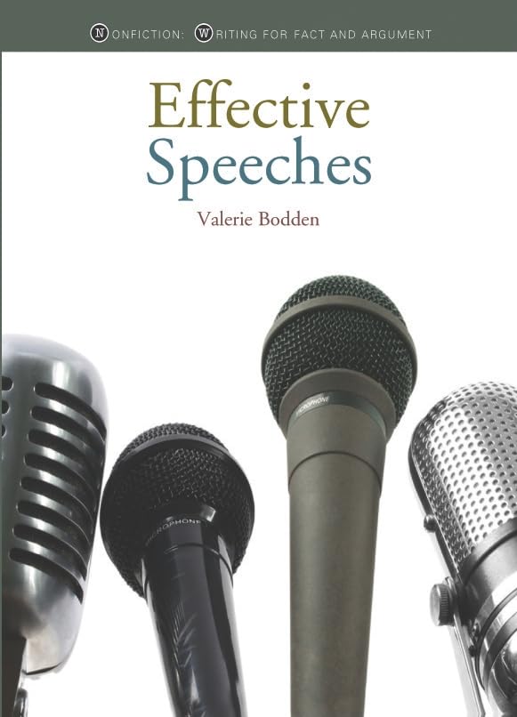 Effective Speeches (Nonfiction: Writing for Fact and Argument (Library)),Used
