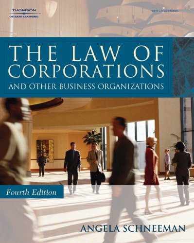 The Law of Corporations and Other Business Organizations,Used