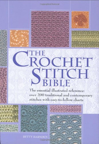 The Crochet Stitch Bible,Used