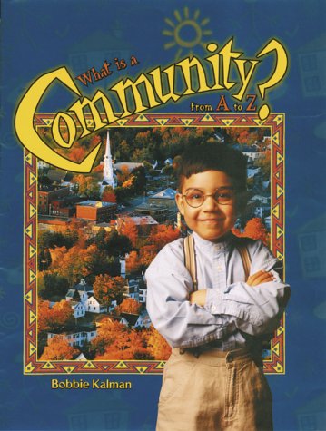 What Is A Community From A To Z? (Alphabasics),Used