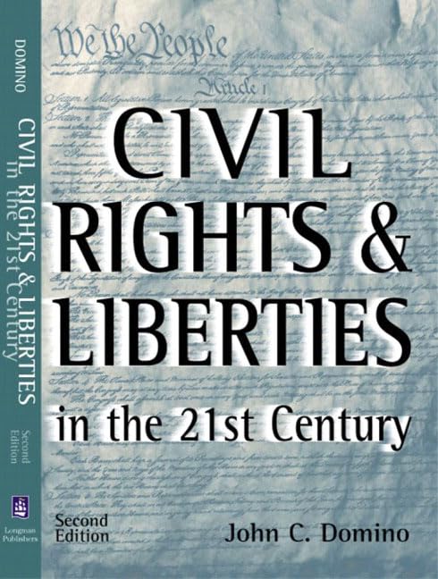Civil Rights and Liberties in the 21st Century (2nd Edition),Used