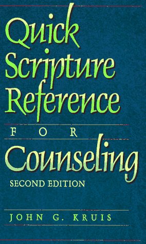 Quick Scripture Reference for Counseling,New