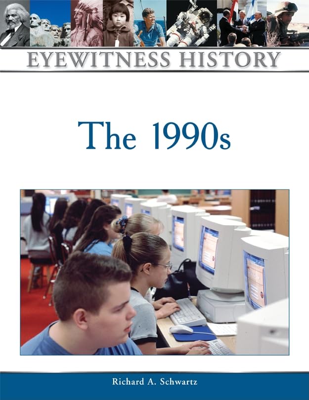 The 1990S (Eyewitness History (Hardcover)),New