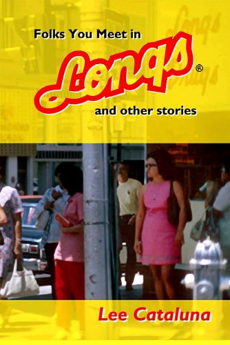 Folks You Meet in Longs and Other Stories,Used