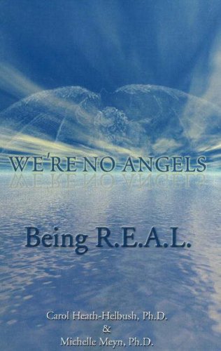 We're No Angels: Being R.E.A.L.,Used