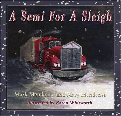 A Semi for a Sleigh,Used