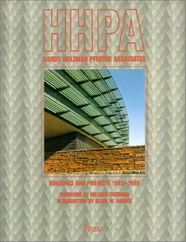 Hardy Holzman Pfeiffer Associates: Buildings and Projects 19931998,Used