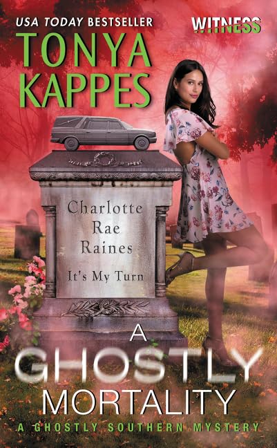A Ghostly Mortality: A Ghostly Southern Mystery (Ghostly Southern Mysteries, 6),Used