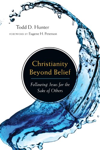 Christianity Beyond Belief: Following Jesus for the Sake of Others,New