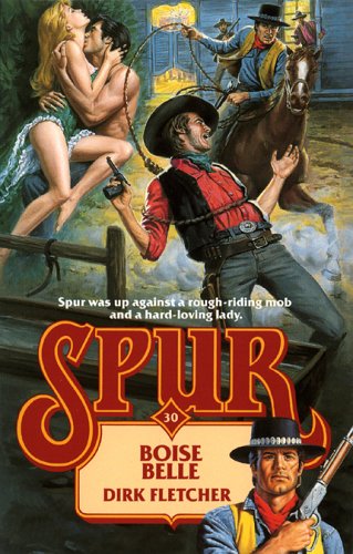 Boise Belle (Spur #30),Used