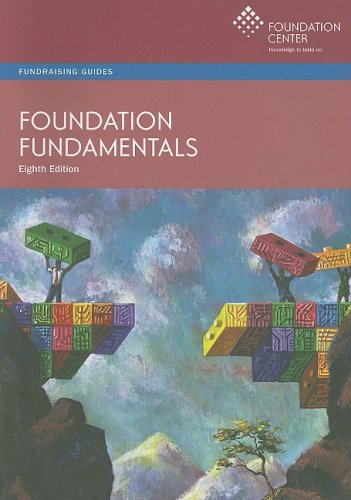 Foundation Fundamentals: Fundraising Guides,Used