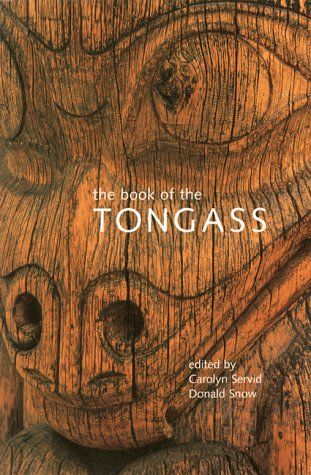 The Book of the Tongass (The World As Home),Used