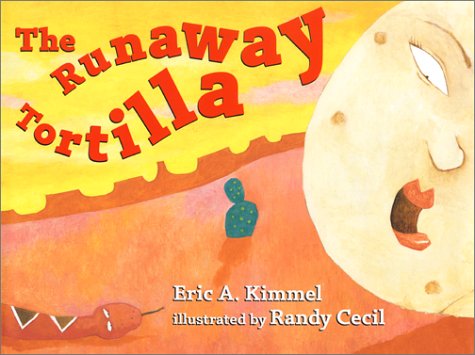 The Runaway Tortilla,New