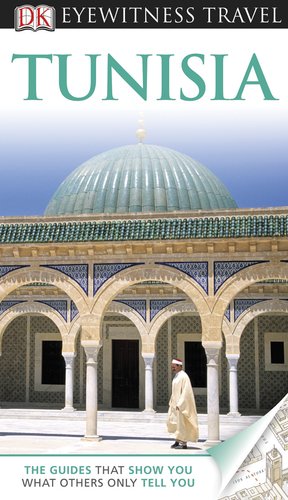 Dk Eyewitness Travel Guide: Tunisia,New