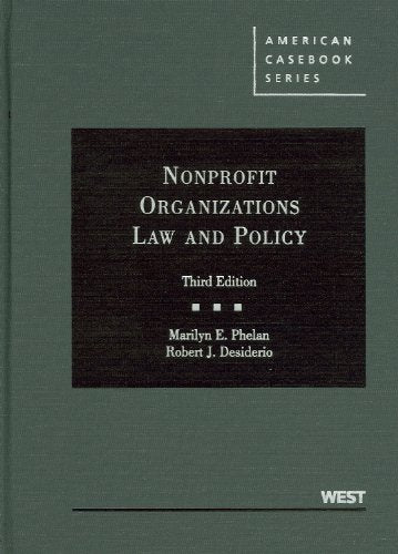 Nonprofit Organizations Law and Policy (American Casebook Series),Used