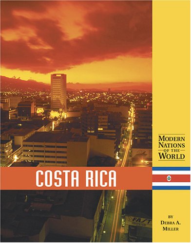 Costa Rica (Modern Nations of the World (Lucent)),Used