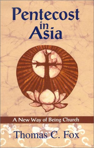 Pentecost in Asia: A New Way of Being Church,Used