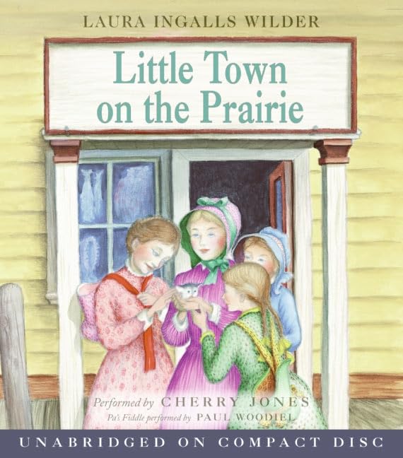 Little Town on the Prairie CD (Little House, 7),Used
