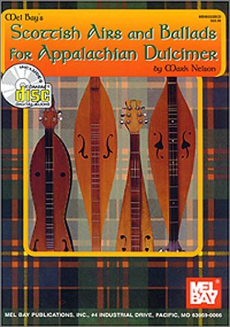 Mel Bay's Scottish Airs and Ballads for Appalachian Dulcimer,Used