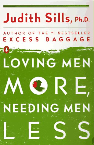 Loving Men More, Needing Men Less,Used