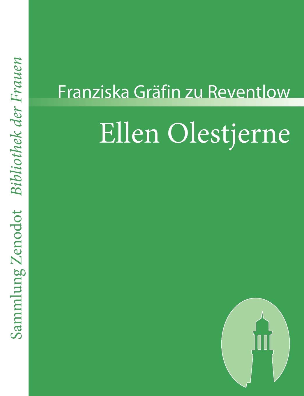 Ellen Olestjerne (Sammlung Zenodot ibliothek Der Frauen) (German Edition),Used