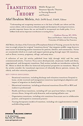 Transitions Theory: Middle Range And Situation Specific Theories In Nursing Research And Practice (Meleis, Transitions Theory),Used