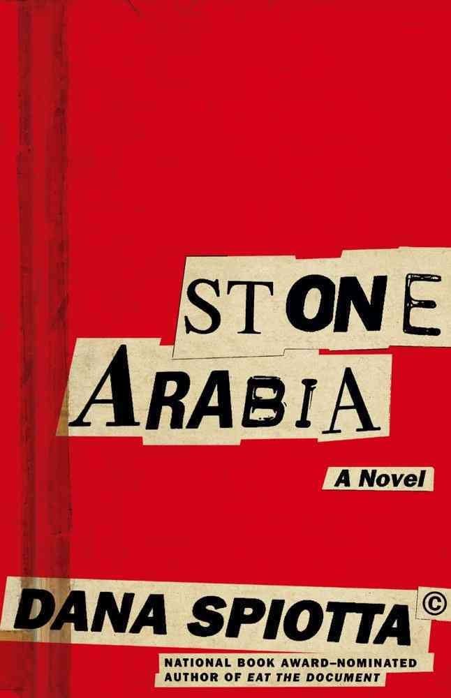 Stone Arabia: A Novel,Used
